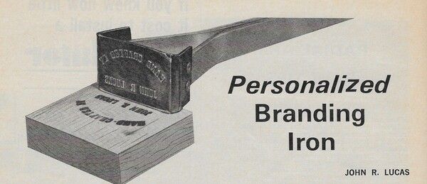 Workbench Magazine July-August 1967 Personalized Branding Iron