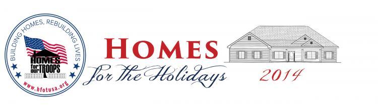 Homes For Our Troops (Home For the Holidays 2014)