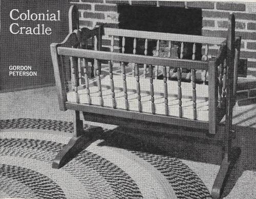 Workbench Magazine May-June 1965 Colonial Cradle
