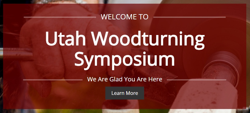 5a8ed35fc3a74_2018-02-2209_25_52-UtahWoodturningSymposiumHome-UtahWoodturningSymposium.png.5cc16cd294b74b20dd11ef43cbf5efbd.png