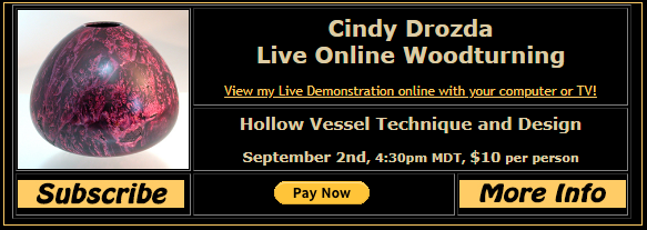 1055103224_2020-08-2619_31_45-CindyDrozda-TheFineArtofWoodturning-ArtworkInstructionandDVDs.png.ac88cfcde1acba0dd0edb4b7b97f77ea.png