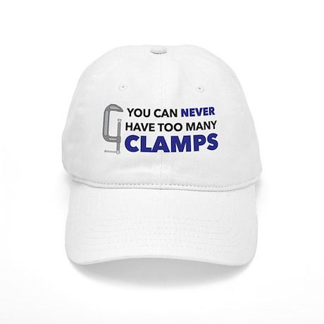you_can_never_have_too_many_clamps_cap.jpg.6431743ca63c10d3cc51683a92b4da0d.jpg