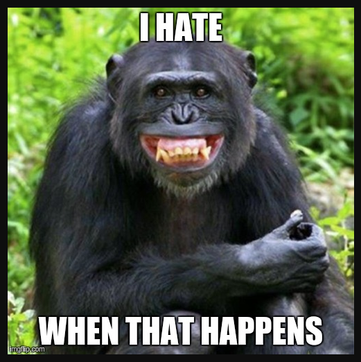 Ihatewhenthathappens.png.1ad145ff2b29a8d0046490191a5ffc6a.png