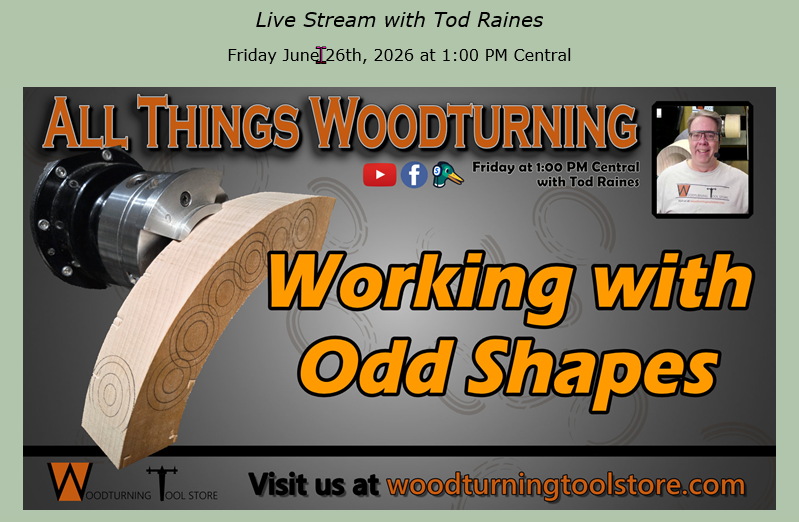 Wednesday's Wisdom For Woodturners   June 24, 2026